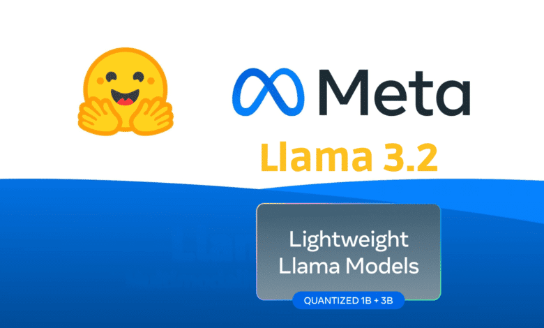 Llama 3.2 من Meta - نماذج ذكاء اصطناعي خفيفة ومضغوطة للأجهزة المحمولة